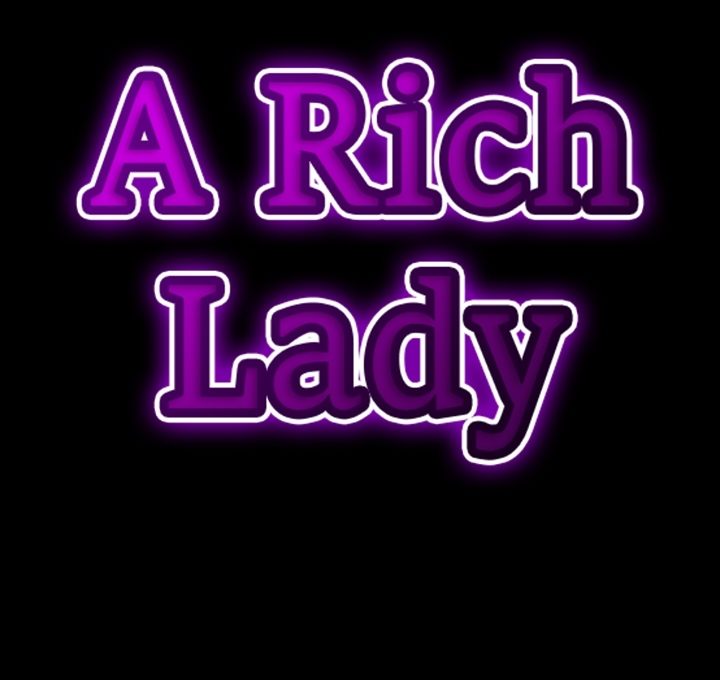 A Rich Lady