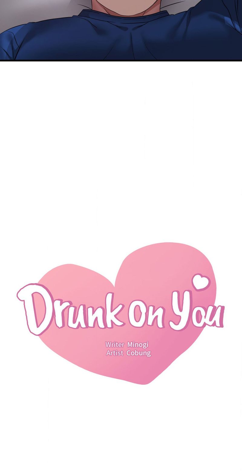 Drunk on You