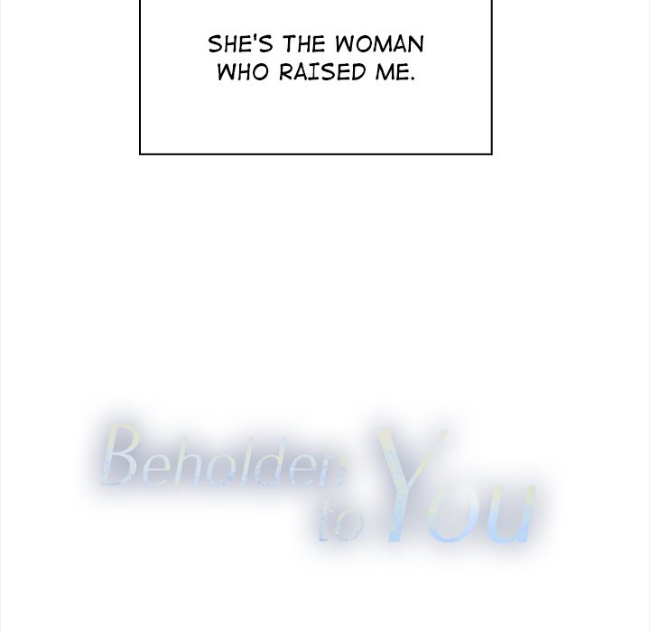 Beholden to You