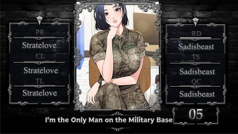 I’m the Only Man on the Military Base