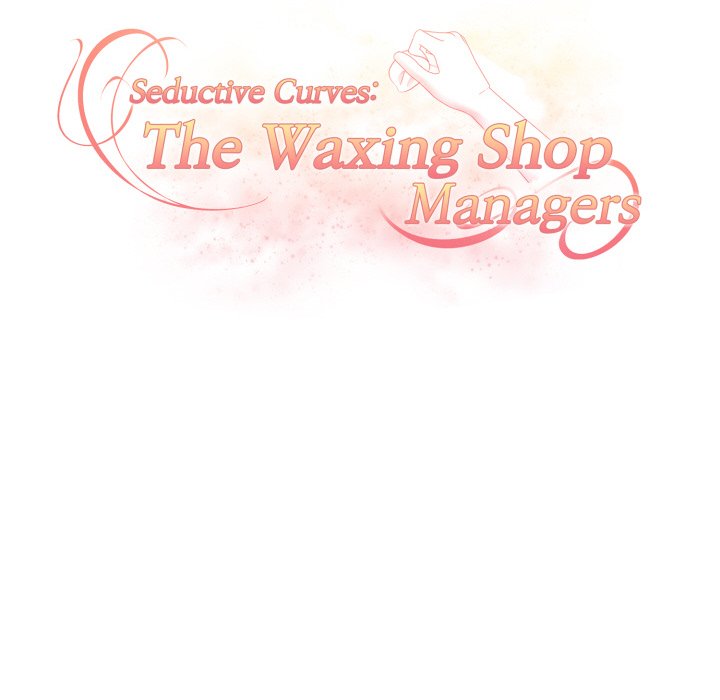 Seductive Curves The Waxing Shop Managers