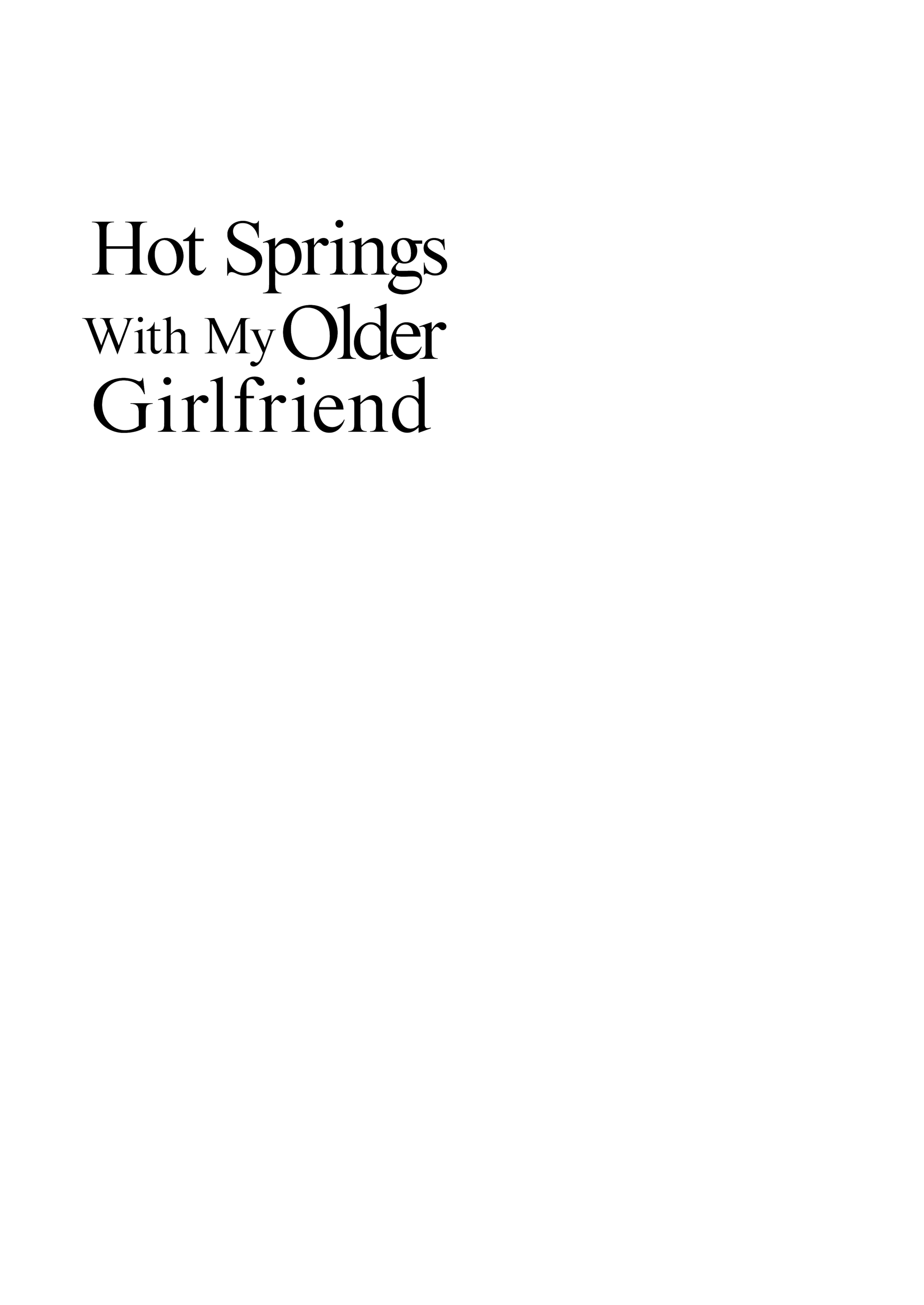 Hot Springs With My Older Girlfriend Chapter 1