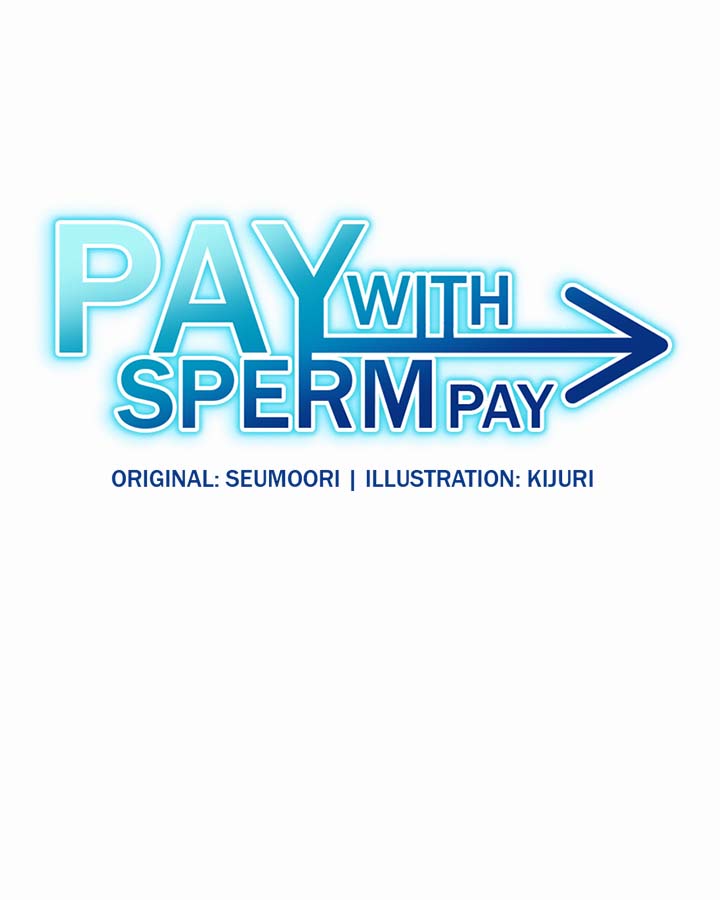 Pay With Sperm Pay Chapter 83