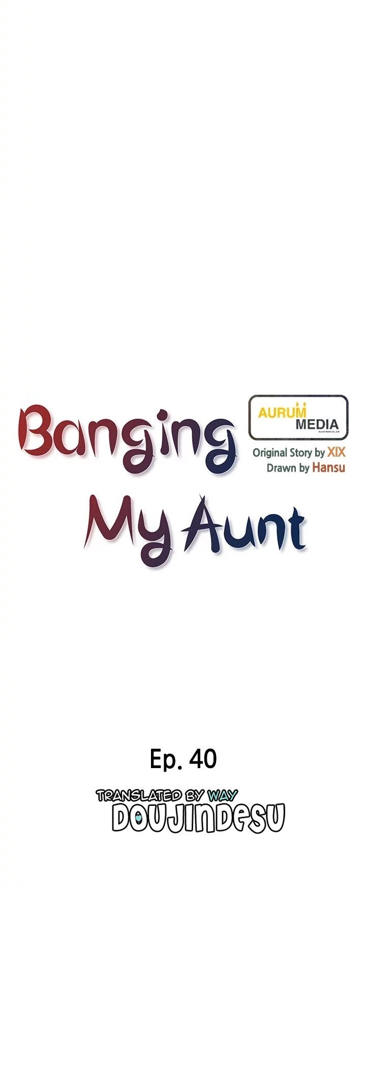 Banging My Aunt Chapter 40