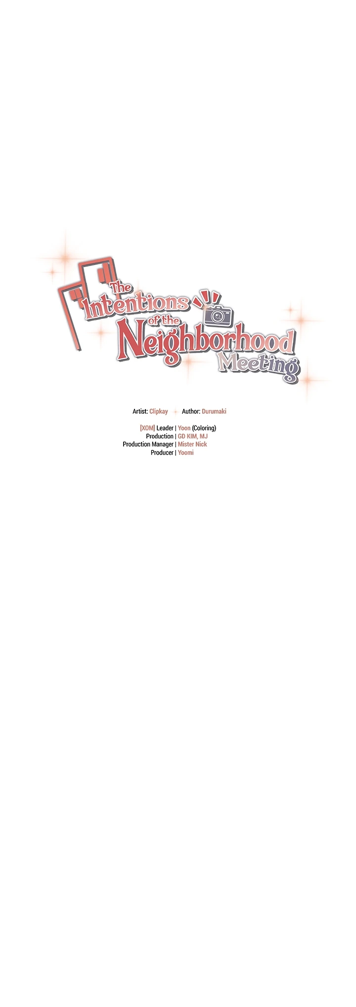 The Intentions of The Neighborhood Meeting Chapter 15