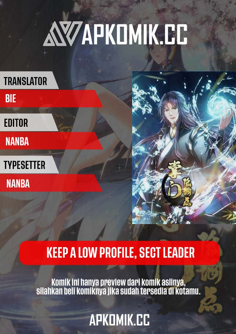 Keep A Low Profile, Sect Leader