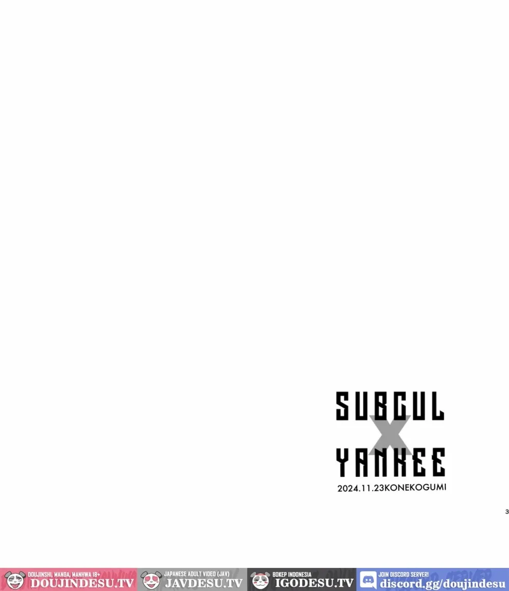 Subcul x Yankee Chapter 1