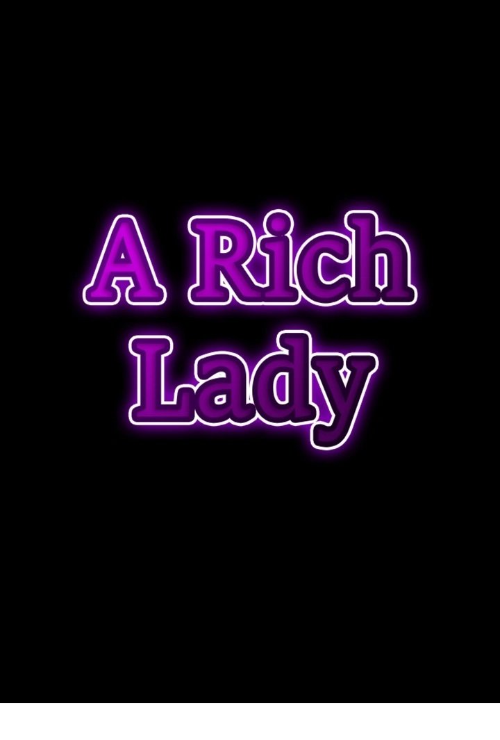 A Rich Lady