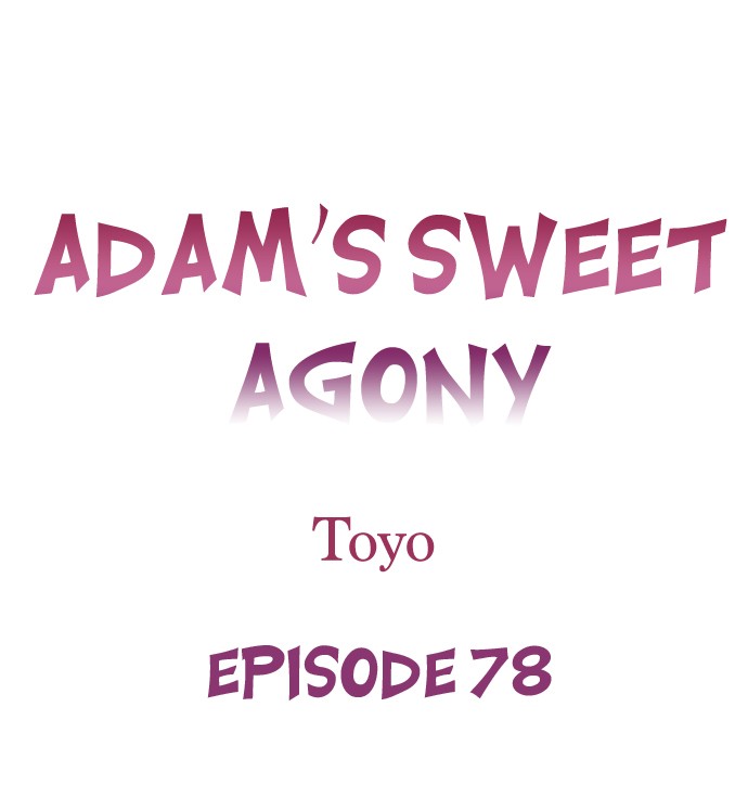 Adam’s Sweet Agony