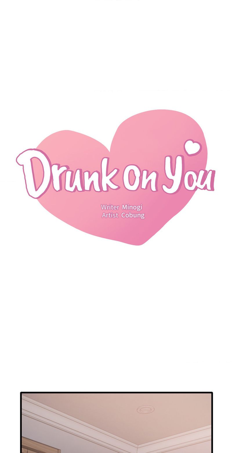 Drunk on You