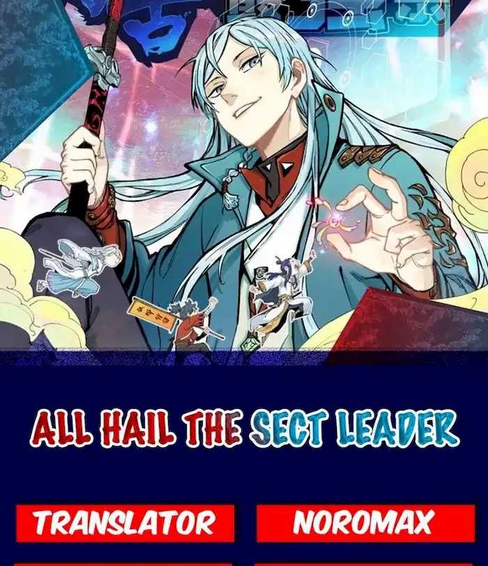 All Hail the Sect Leaders