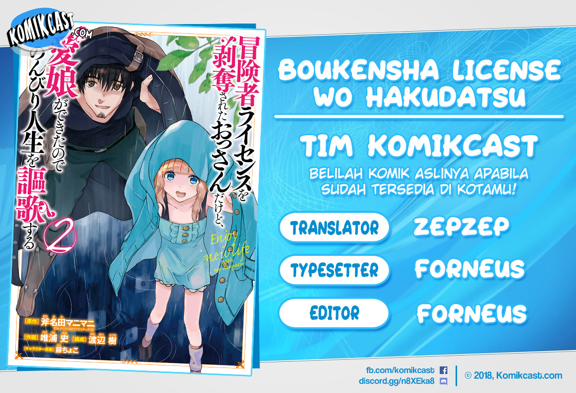 Boukensha License o Hakudatsu Sareta Ossan Dakedo, Manamusume ga Dekita no de Nonbiri Jinsei