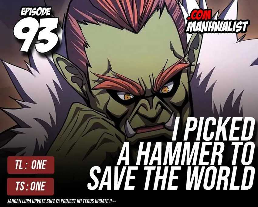 I Picked A Hammer To Save The World