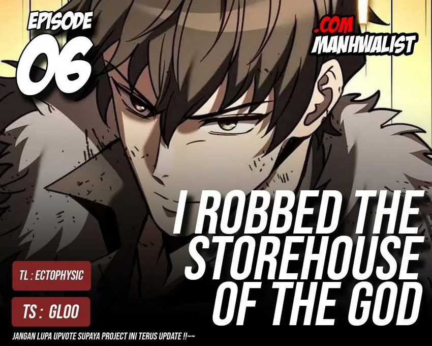I Robbed The Storehouse Of The God