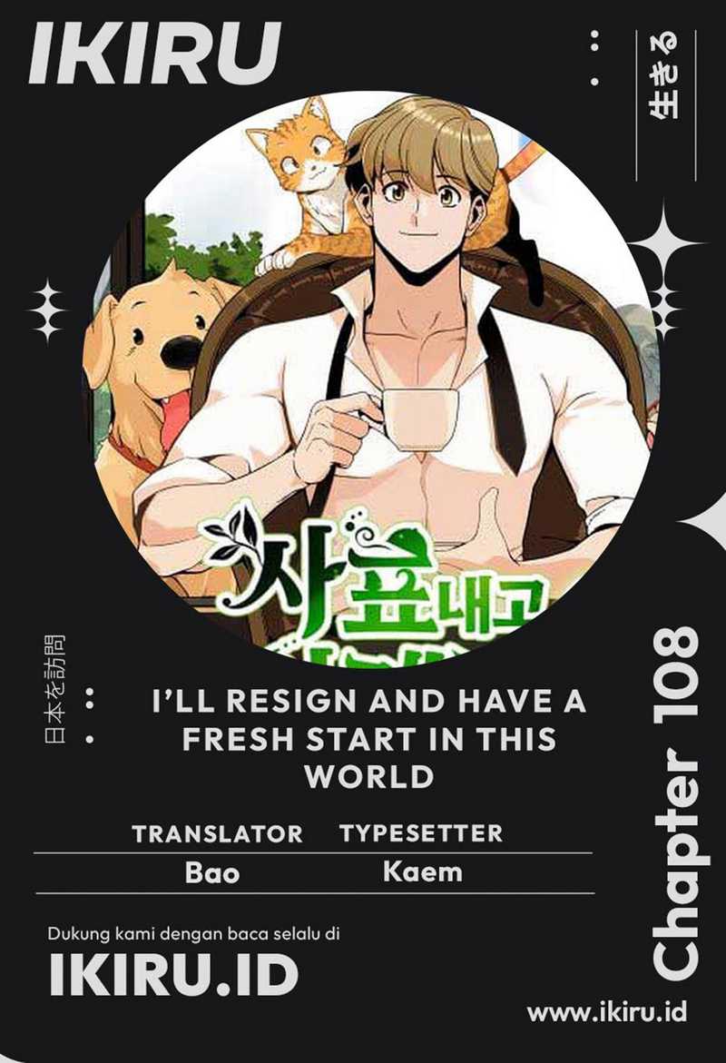 I’ll Resign and Have a Fresh Start in This World