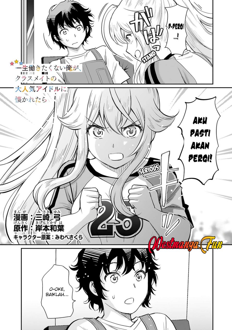 Isshou Hatarakitakunai Ore ga Classmate no Daininki Idol ni Natsukaretara