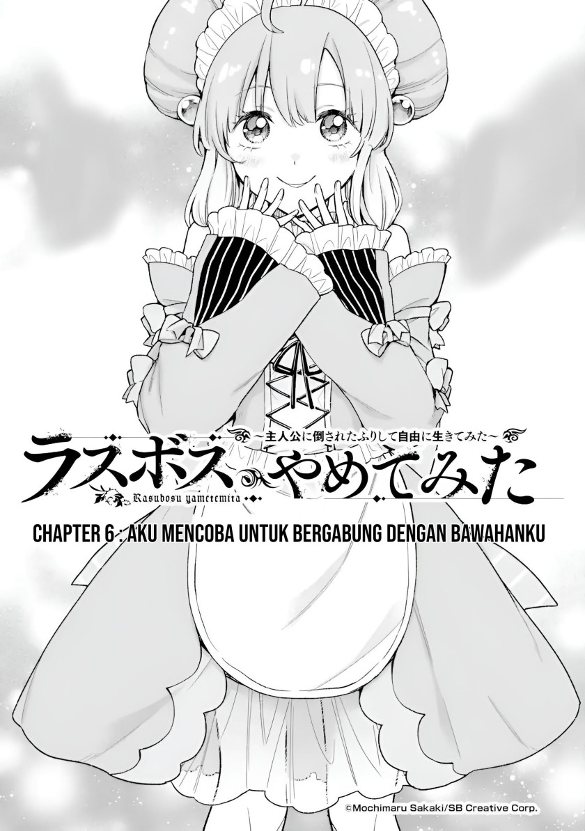 Last Boss, Yamete Mita – Shujinkou ni Taosareta Furi Shite Jiyuu ni Ikite Mita Chapter 6