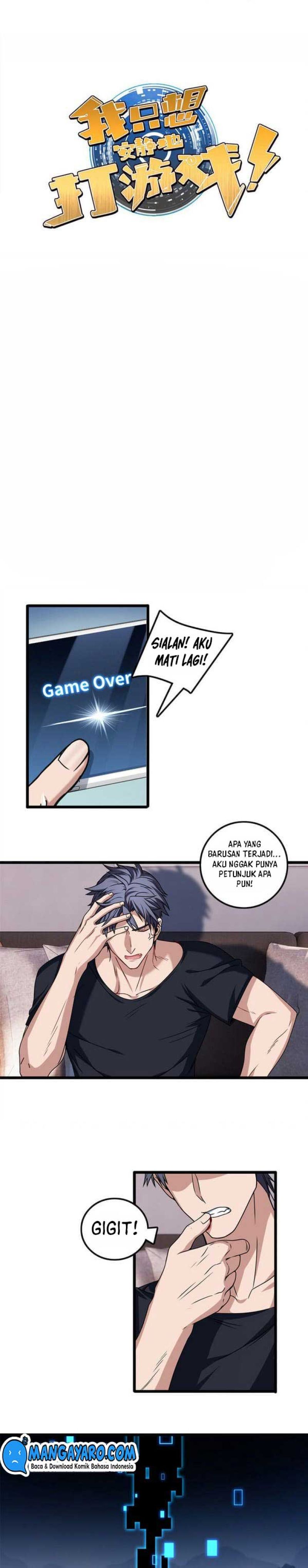 Let Me Game In Peace