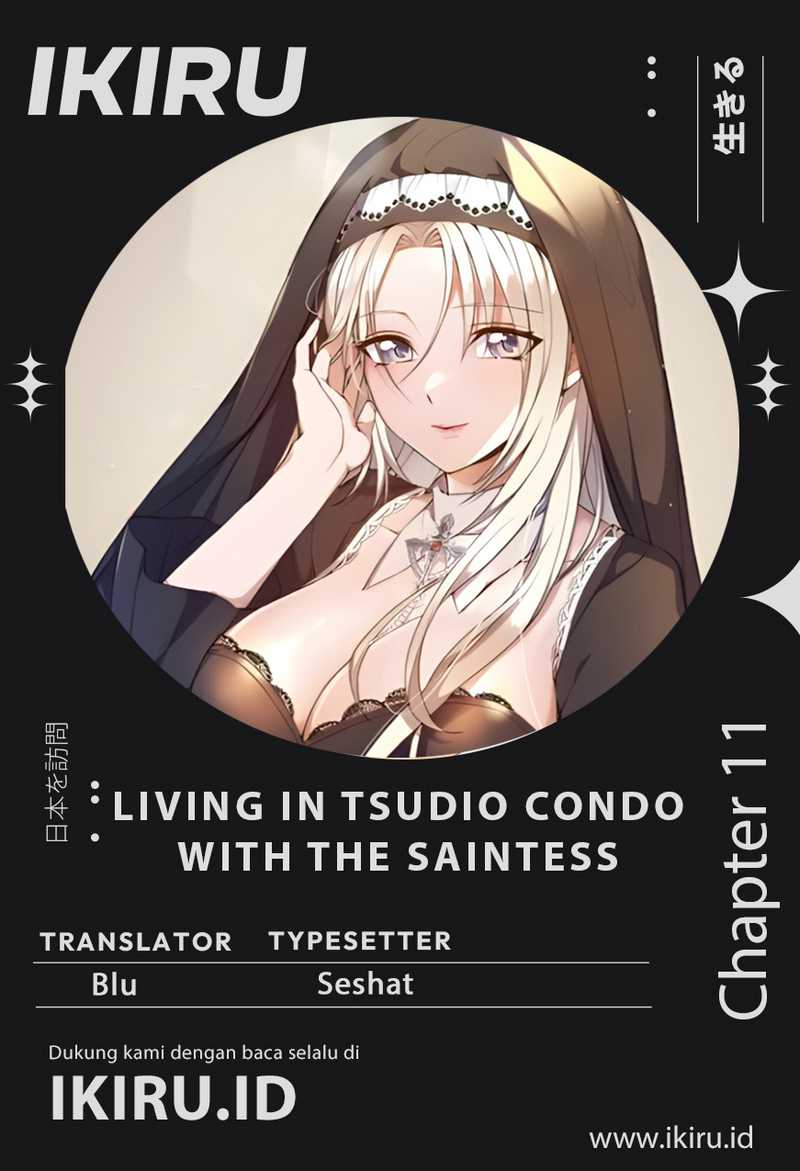 Living in a Studio Condo With the Saintess