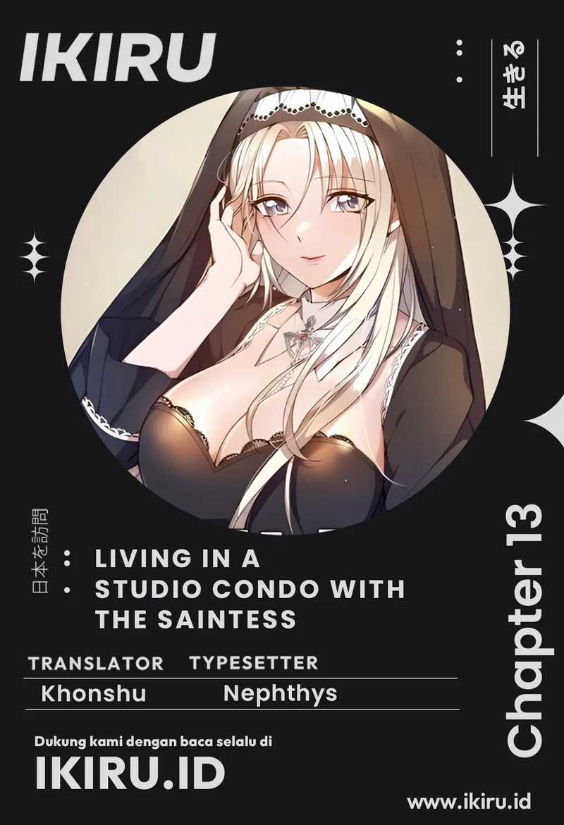 Living in a Studio Condo With the Saintess