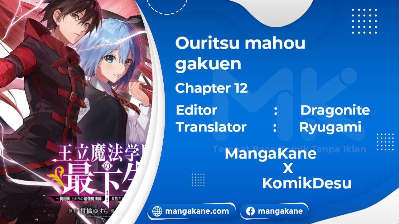 Ouritsu Mahou Gakuen no Saikasei: Slum Agari no Saikyou Mahoushi, Kizoku darake no Gakuen de Musou suru