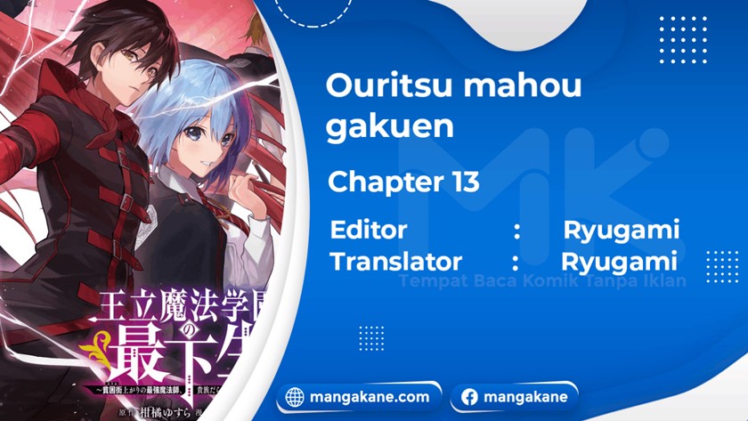Ouritsu Mahou Gakuen no Saikasei: Slum Agari no Saikyou Mahoushi, Kizoku darake no Gakuen de Musou suru