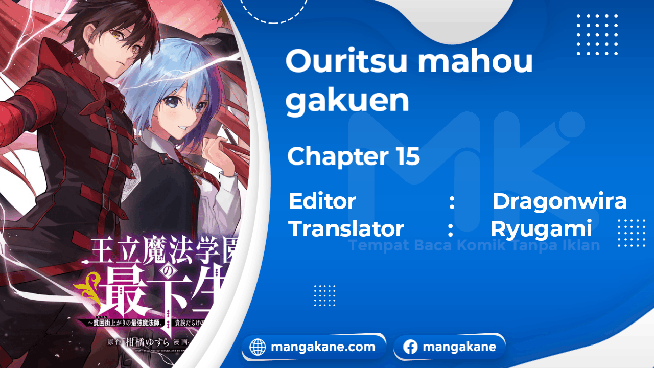 Ouritsu Mahou Gakuen no Saikasei: Slum Agari no Saikyou Mahoushi, Kizoku darake no Gakuen de Musou suru