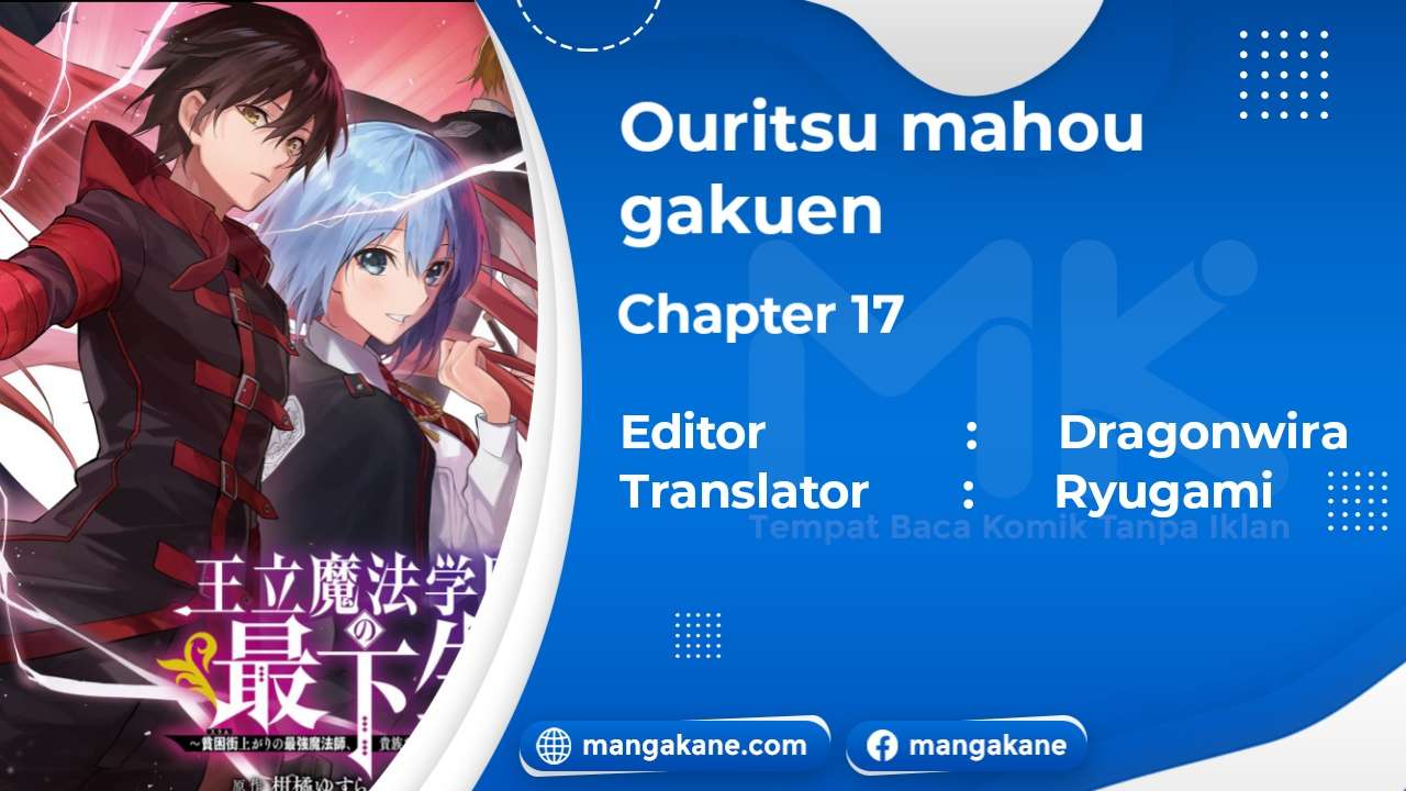 Ouritsu Mahou Gakuen no Saikasei: Slum Agari no Saikyou Mahoushi, Kizoku darake no Gakuen de Musou suru