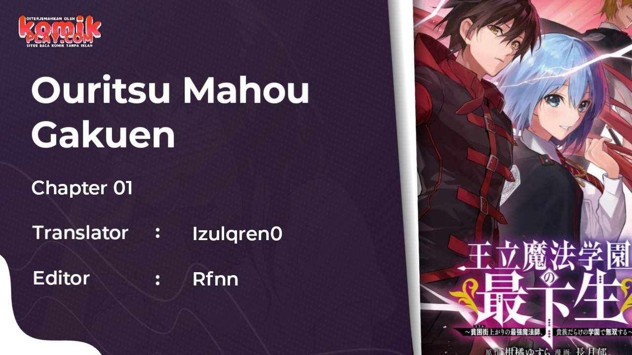 Ouritsu Mahou Gakuen no Saikasei: Slum Agari no Saikyou Mahoushi, Kizoku darake no Gakuen de Musou suru