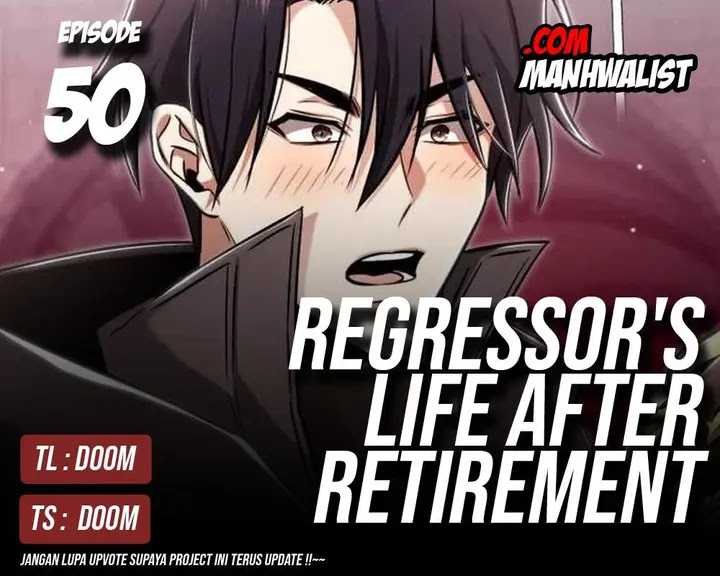 Regressor’s Life After Retirement