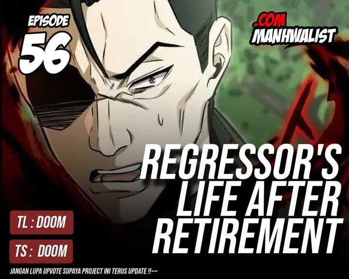 Regressor’s Life After Retirement
