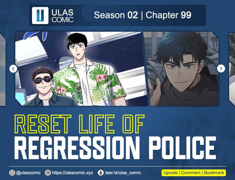 Reset Life of Regression Police