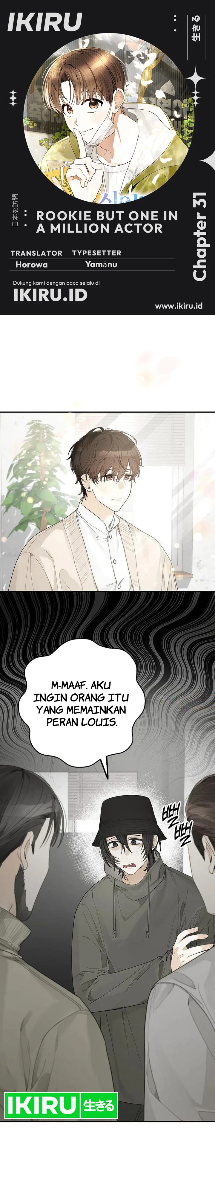Rookie but One-In-A-Million Actor