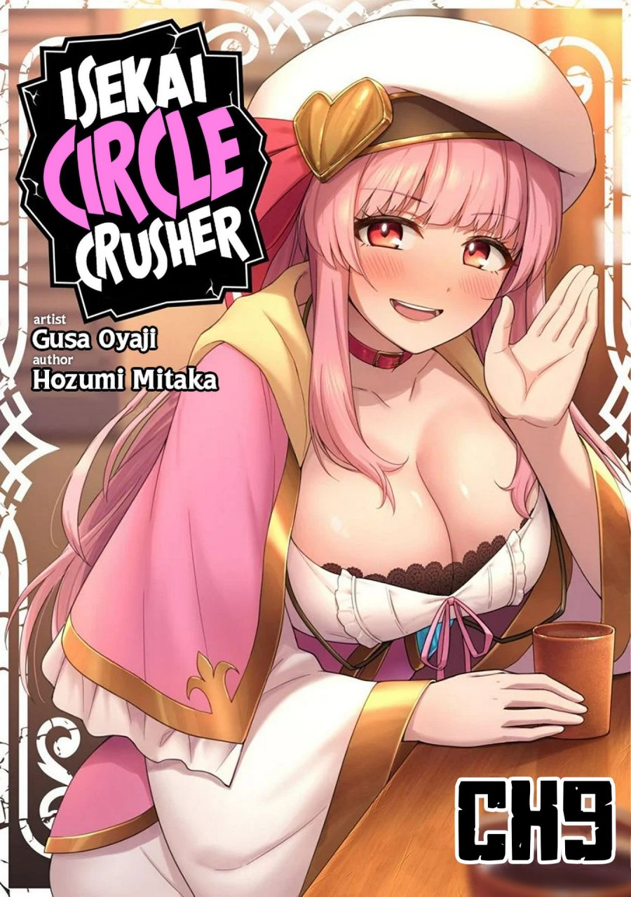 Saikin Haitta Shiro Madoushi ga Party Crusher de, Ore no Isekai Boukensha Seikatsu ga Houkai ni Kiki na Ken ni Tsuite Chapter 9