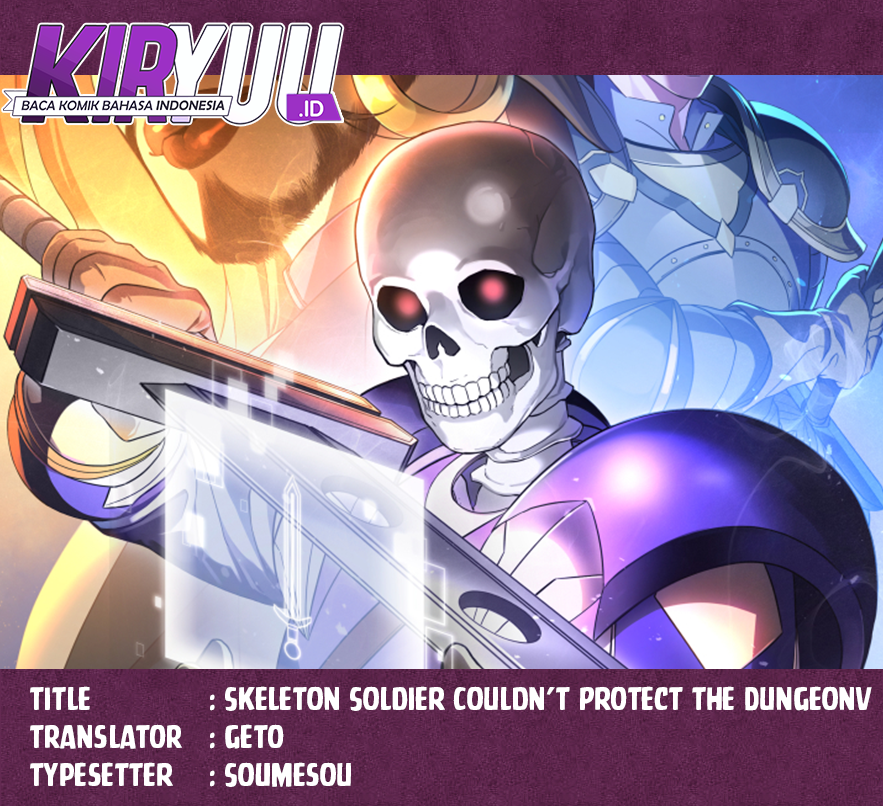 Skeleton Soldier Couldn’t Protect the Dungeon Chapter 294