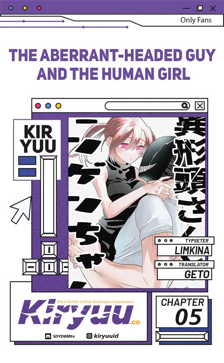 The Aberrant-Headed Guy and the Human Girl