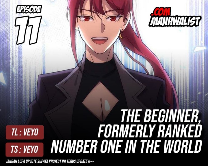 The Beginner, Formerly Ranked Number One in the World Chapter 11