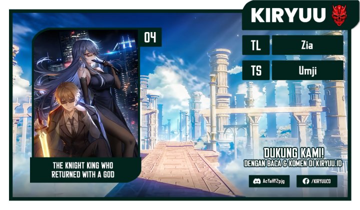 The KnightKing Who Returned with a God