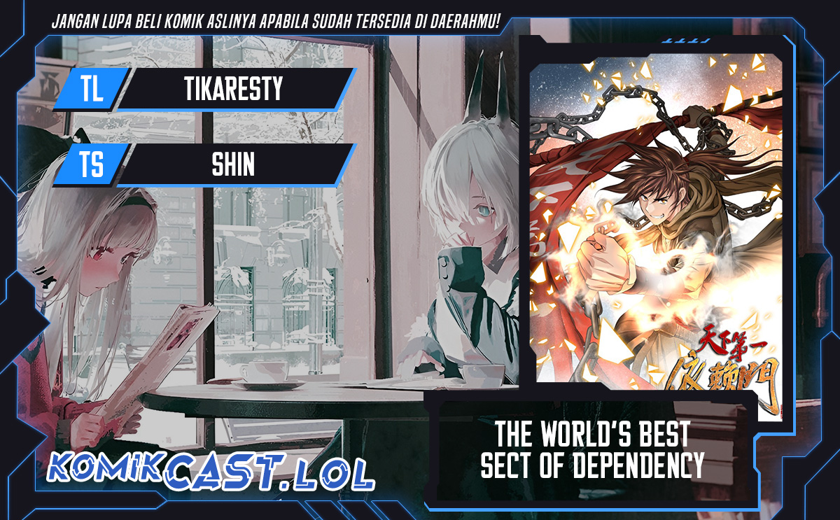The World’s Best Sect of Dependency