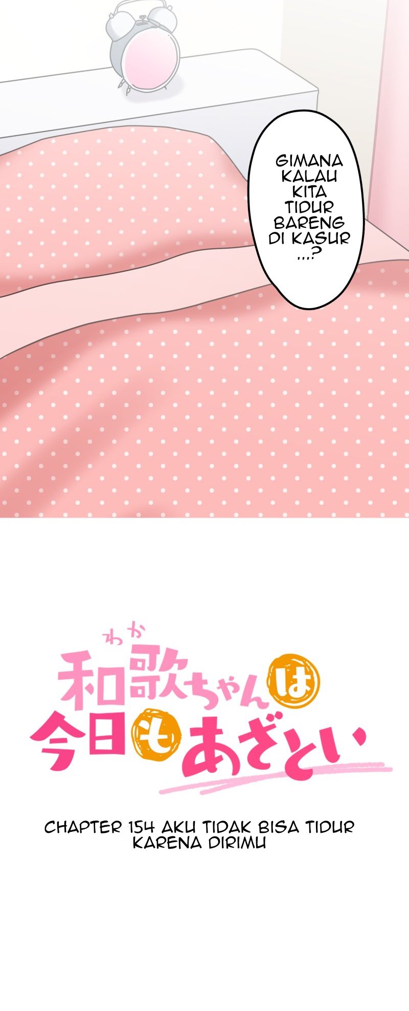 Waka-chan Is Flirty Again