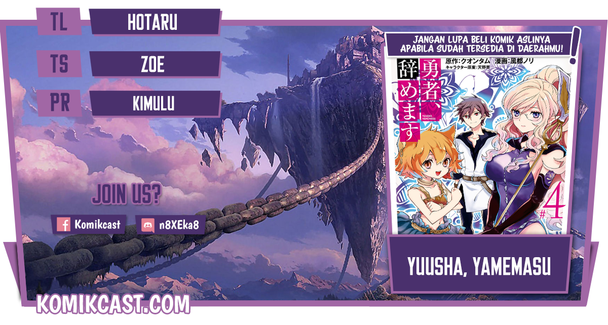 Yuusha, Yamemasu