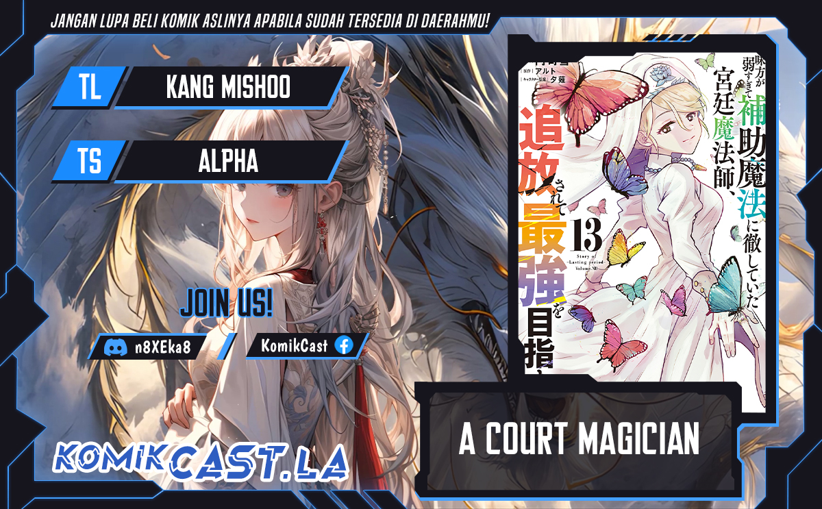 A Court Magician, Who Was Focused On Supportive Magic Because His Allies Were Too Weak, Aims To Become The Strongest After Being Banished