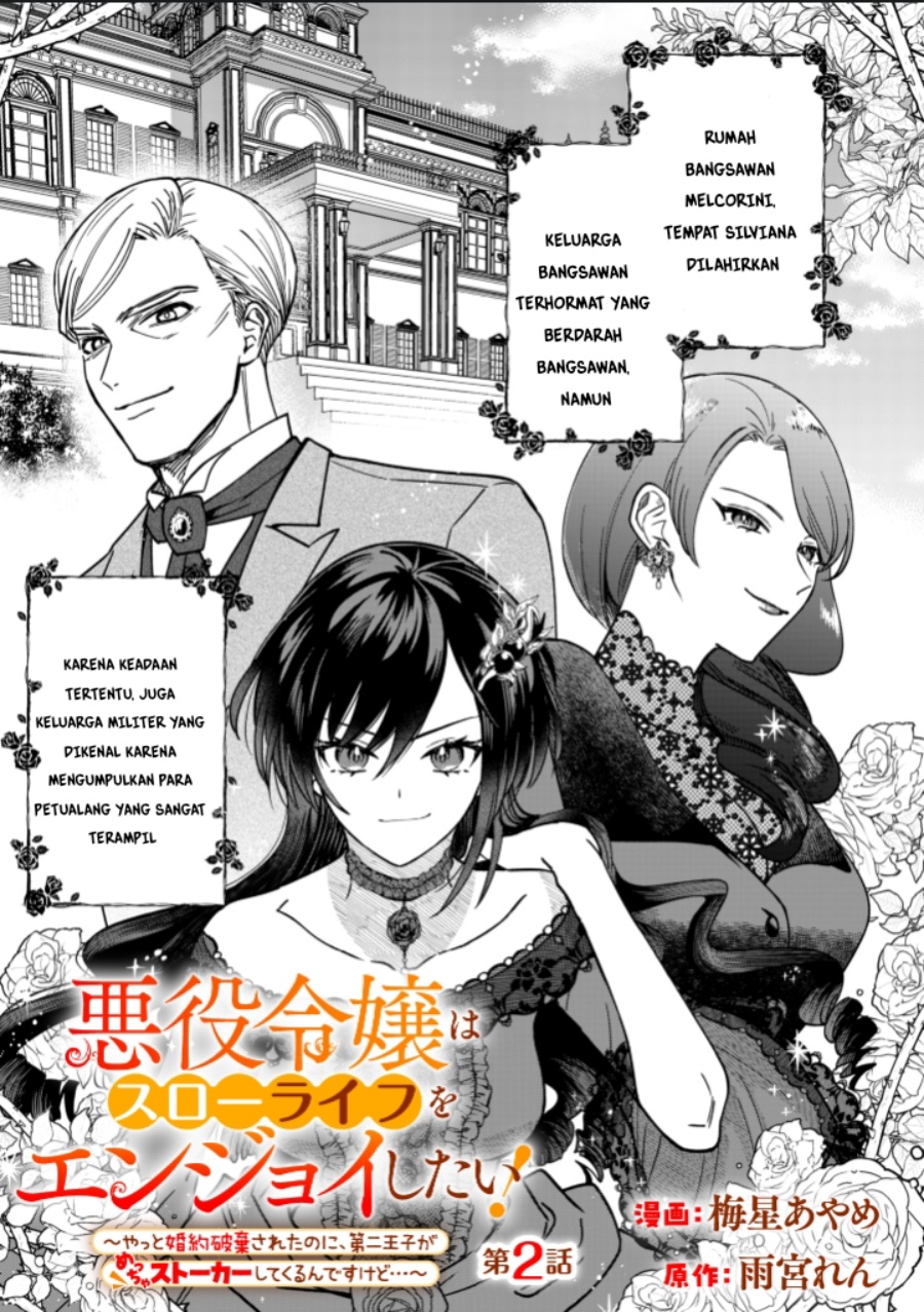 Akuyaku Reijou wa Slow Life o Enjoy Shitai!: Yatto Kon’yaku Hakisareta no ni, Daini Ouji ga Meccha Stalker Shitekurun desu kedo