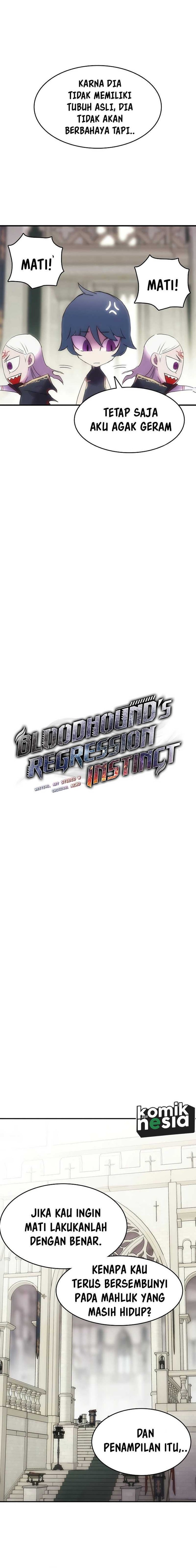 Bloodhound’s Regression Instinct