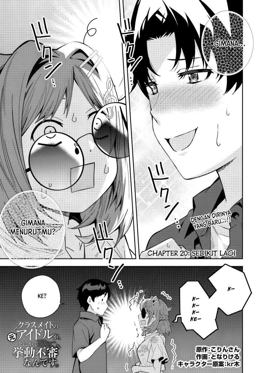Classmate no Moto Idol ga, Tonikaku Kyodou Fushin Nan desu