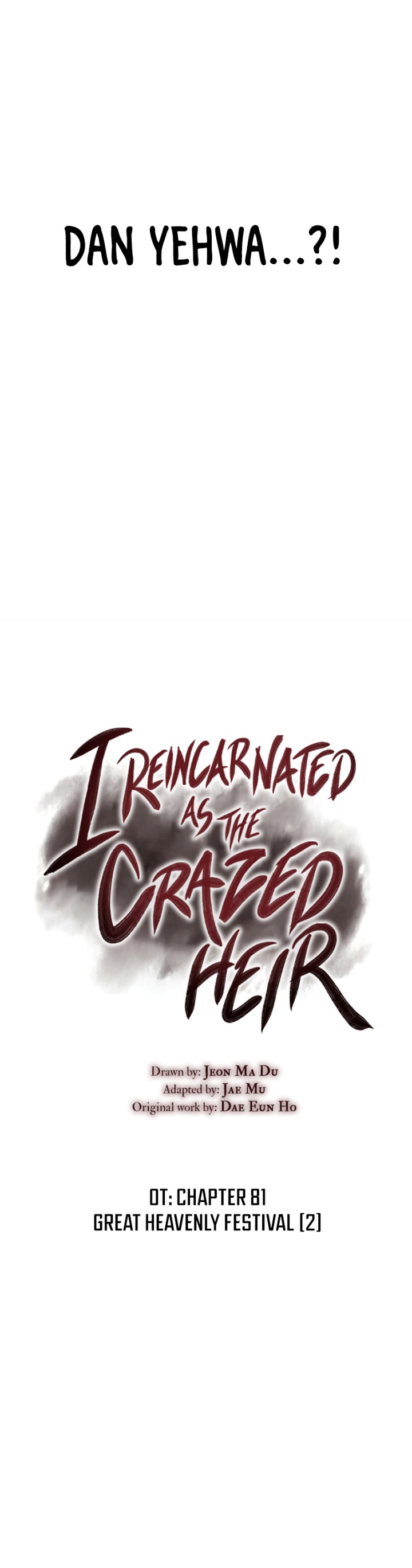 I Reincarnated As The Crazed Heir