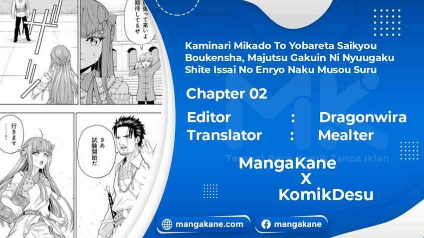 Kaminari Mikado to Yobareta Saikyou Boukensha, Majutsu Gakuin ni Nyuugaku Shite Issai no Enryo naku Musou suru