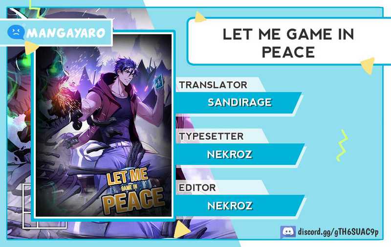Let Me Game In Peace