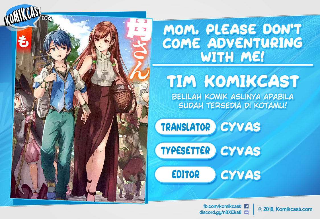 Mom, Please Don’t Come Adventuring With Me! ~The Boy Who Was Raised by the Ultimate Overprotective Dragon, Becomes an Adventurer With His Mother~