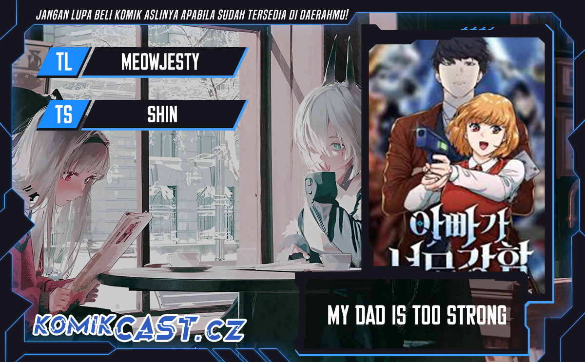 My Dad Is Too Strong Chapter 184